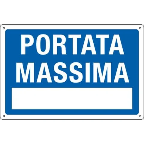 CARTELLI-SEGNALATORI – Cartello informativo 30×20 cm cartelli segnalatori ”portata massima” – 3101